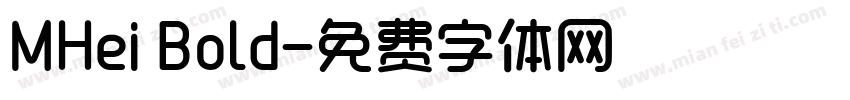 MHei Bold字体转换